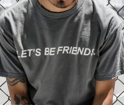 UNISEX LET'S BE FRIENDS T SHIRT IN GREY