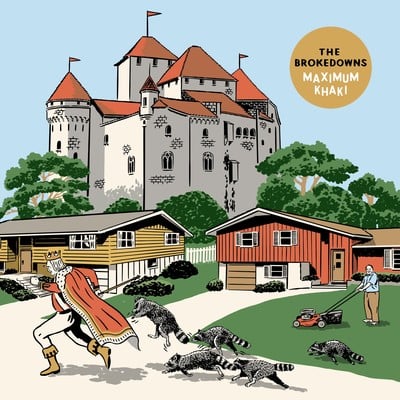The Brokedowns "Maximum Khaki" LP CCCP 245-1