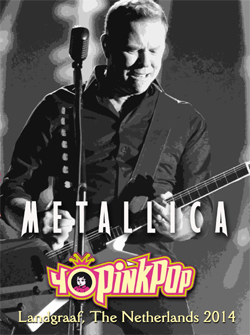 METALLICA Live At The Pinkpop Festival, Netherlands 06.09.2014 DVD