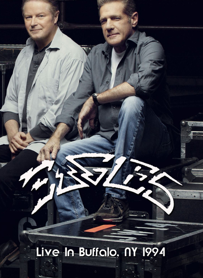 EAGLES Live In Buffalo, NY 07.24.1994 DVD