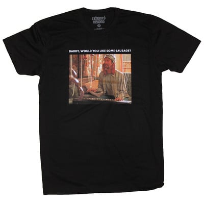 Daddy would you like some sausage? - t shirt - Thumbnail 3