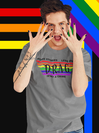 More Stories, Less Guns. Drag is not a Crime Unisex T-shirt