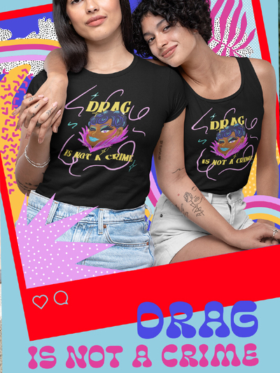 Drag is not a Crime Women's Black Relaxed T-Shirt