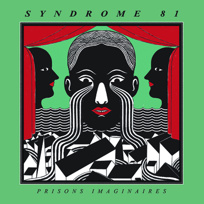 SYNDROME 81 "Prisons Imaginaires" LP