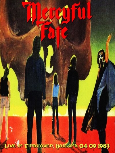 MERCYFUL FATE Live in Eindhoven, Holland 04.09.1983 DVD