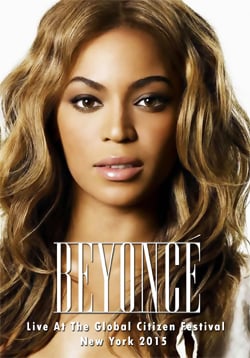 BEYONC Live At The Global Citizen Festival, New York 2015 DVD
