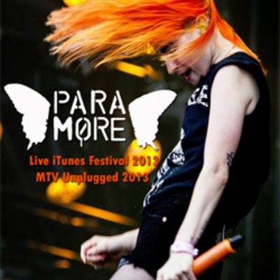 Paramore live itunes festival 2013 & mtv unplugged 2013 dvd - Thumbnail 5