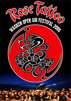 ROSE TATTOO Wacken Open Air Festival 2006 DVD