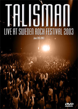 TALISMAN Live Sweden Rock Festival 2003 DVD