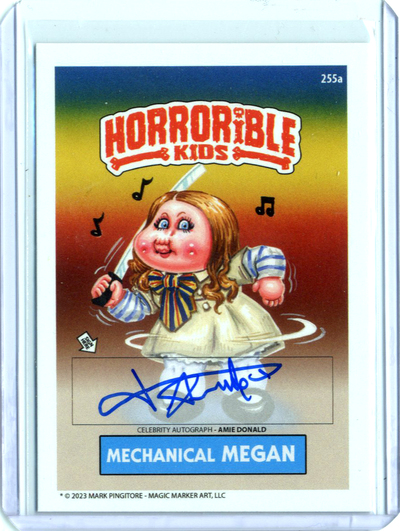 Mechanical MEGAN Horrorible Kids AMIE DONALD - CELEBRITY AUTO Card