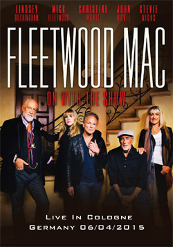 FLEETWOOD MAC Live In Cologne, Germany 06.04.2015 DVD