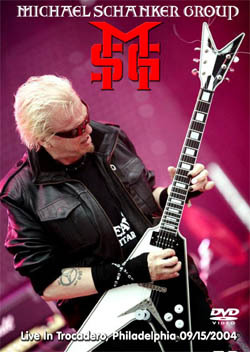 MSG (Michael Schanker Group) Live In Trocadero, Philadelphia 09.15.2004 DVD