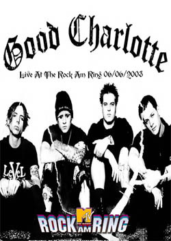 GOOD CHARLOTTE Live At The Rock Am Ring 06.06.2008 DVD