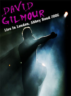 DAVID GILMOUR Live In London, Abbey Road 2006 DVD