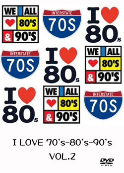 I LOVE 70's-80's-90's VOL.2 DVD