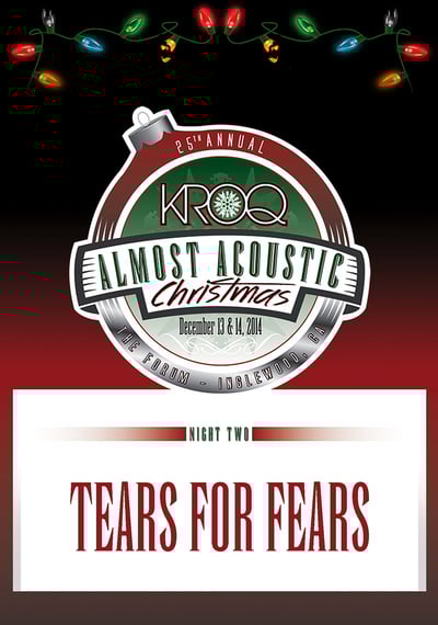 TEARS FOR FEARS KROQ Almost Acoustic Christmas, The Forum, Inglewood, CA 12.13.2014 DVD