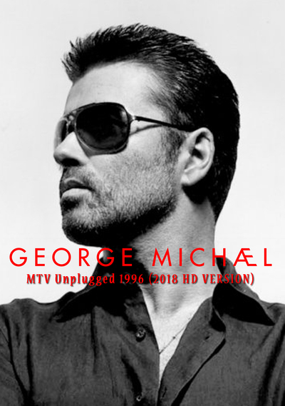 GEORGE MICHAEL MTV Unplugged 1996 (2018 HD VERSION) DVD