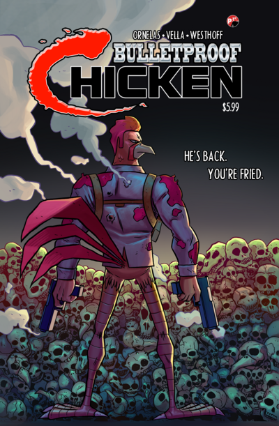 Bulletproof Chicken: Fear The Walking Cock