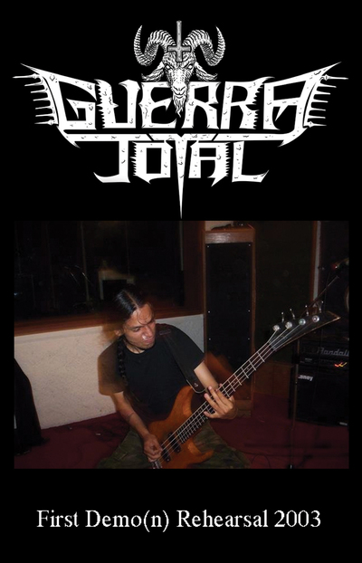 GUERRA TOTAL (Col) - First Demo(n) Rehearsal 2003 cassette