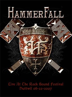 HAMMERFALL Live At The Rock Sound Festival, Huttwil 06.22.2007 DVD