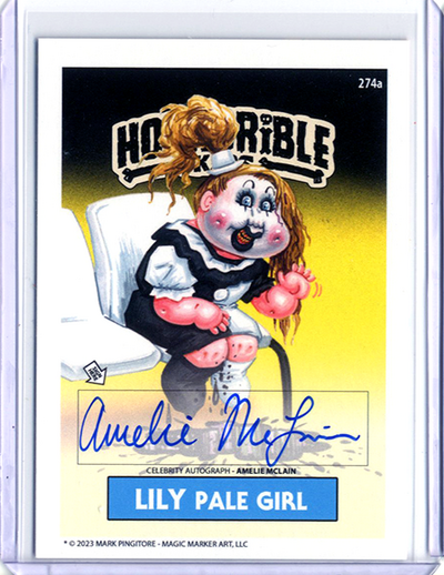 LILY Pale Girl Horrorible Kids AMELIE MCLAIN - CELEBRITY AUTO Card