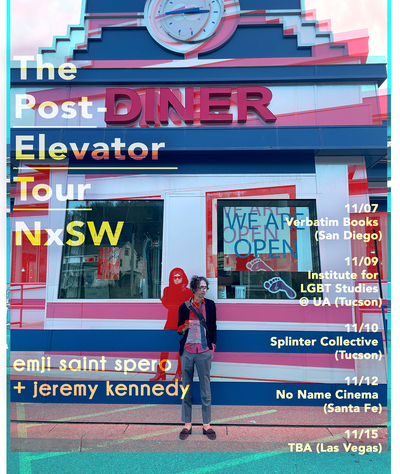 Post-Elevated NxSW Diner Flier - by Jeremy Kennedy & Emji Saint Spero