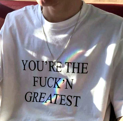 Free Shipping-YOU'RE THE FUC*N GREATEST TEE