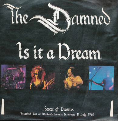 The Damned – Is It A Dream