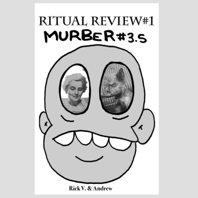 Ritual Review / Murber #3.5 Split Zine
