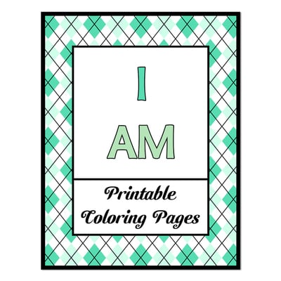I Am_Printable Coloring Pages