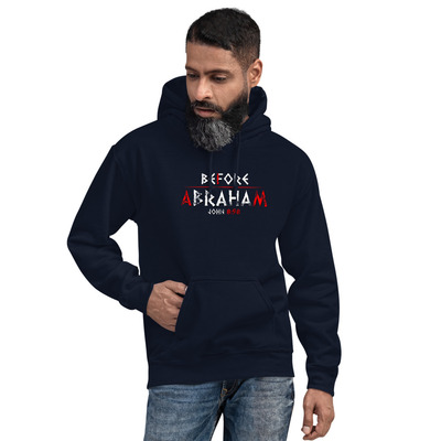 "Before Abraham - I AM" Christian Unisex Hoodie