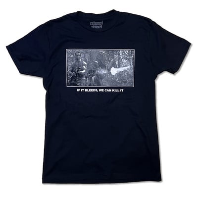 If it bleeds we can kill it - t shirt - Thumbnail 2