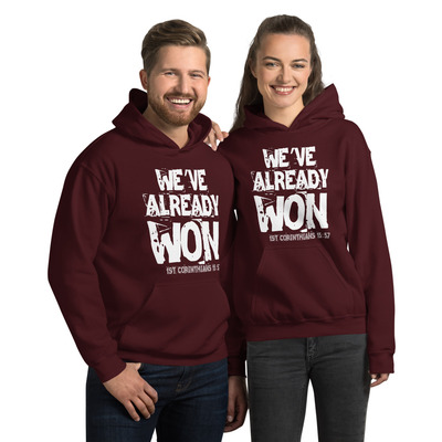 "We've Already Won" Christian Unisex Hoodie