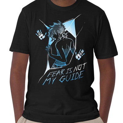 Fear is Not My Guide Shirt