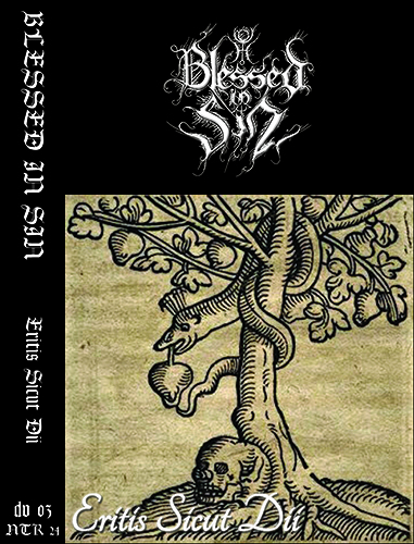 Blessed in Sin "Eritis Sicut Dii" Tape