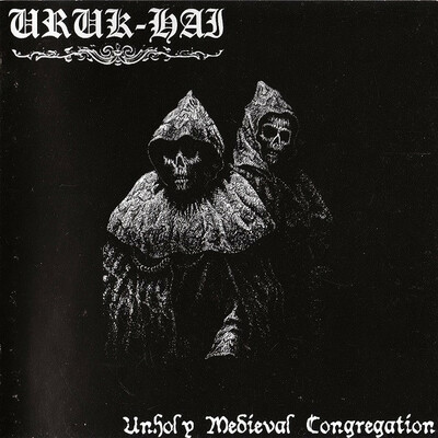 Uruk-Hai "Unholy Medieval Congregation" CD
