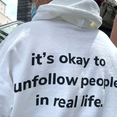 IT'S OKAY TO UNFOLLOW PEOPLE IN REAL LIFE HOODIES