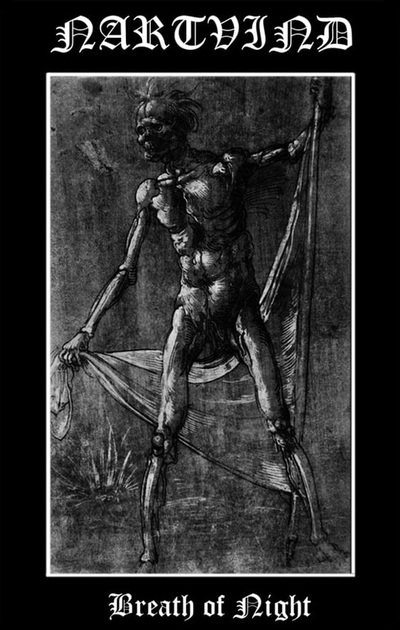 Nartvind "Breath of Night" Tape