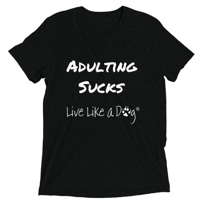 Adulting Sucks Tri-Blend Short sleeve t-shirt