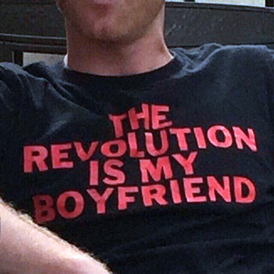 Free Shipping-THE REVOLUTION IS MY BOYFRIEND TEE