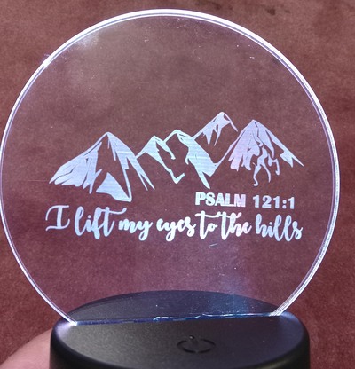 #228 Lit Acrylic Sign - I Lift Up My Eyes to the Hills