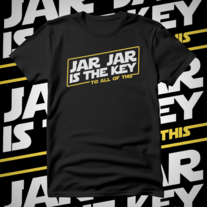 Jar Jar Is The Key | Short-Sleeve Unisex T-Shirt medium photo