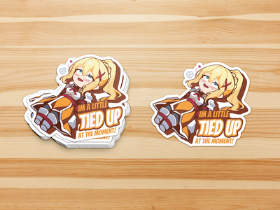 I'm a litted tied up..! Darkness - Sticker | Konosuba Vinyl Decal | Isekai Bumper Sticker
