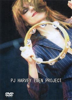 PJ HARVEY EDEN PROJECT DVD