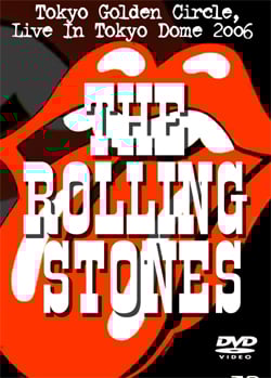 ROLLING STONES Tokyo Golden Circle, Live In Tokyo Dome 2006 DVD