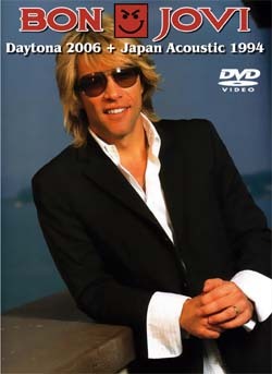 BON JOVI Daytona Speedway 2006 & Acoustoc Live Japan 1994 DVD