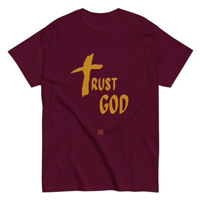 Trust God T-Shirt