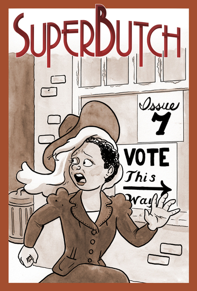 SuperButch Issue Seven