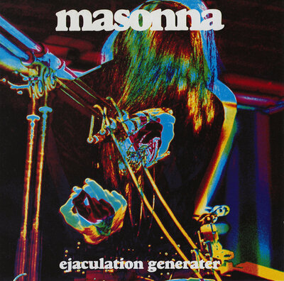 Masonna 'Ejaculation Generater' 12"