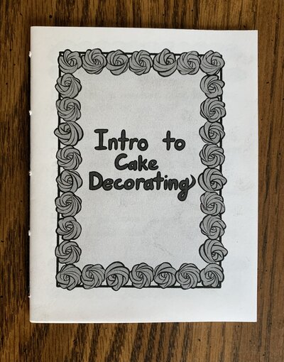 Into To Cake Decorating Zine (Physical)